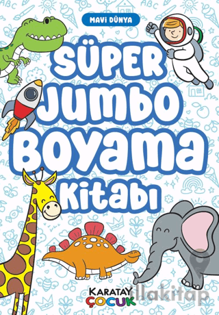 Süper Jumbo Boyama Kitabı - Mavi Dünya