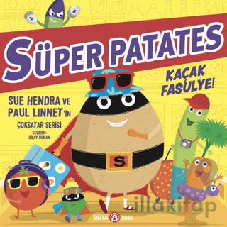 Süper Patates Kaçak Fasülye