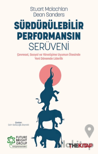 Sürdürülebilir Performansın Serüveni