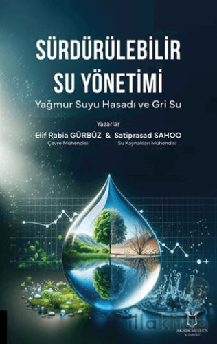 Sürdürülebilir Su Yönetimi Yağmur Suyu Hasadı ve Gri Su
