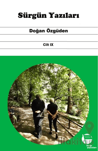 Sürgün Yazıları Cilt IX