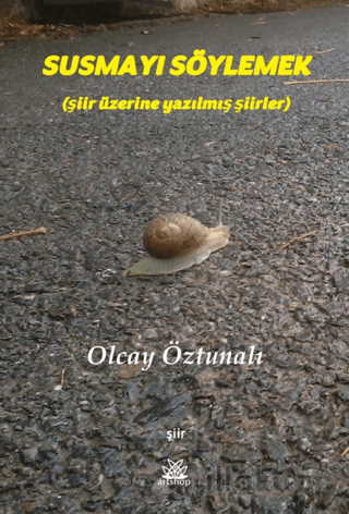 Susmayı Söylemek