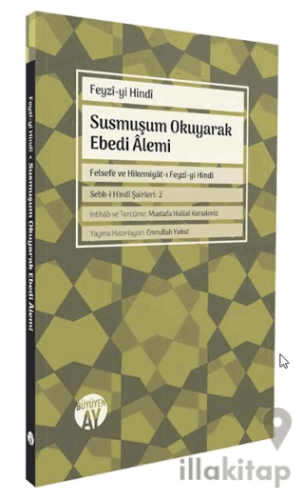 Susmuşum Okuyarak Ebedi Âlemi