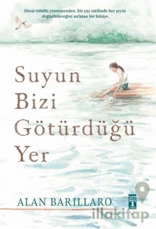 Suyun Bizi Götürdüğü Yer