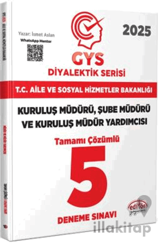 T.C. Aile Ve Sosyal Hizmetler Bakanlığı 2025 GYS Müdür Ve Müdür Yardım