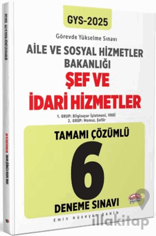 T.C. Aile Ve Sosyal Hizmetler Bakanlığı 2025 GYS Şef Ve İdari Hizmetle