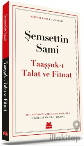 Taaşşuk-ı Talat Ve Fitnat