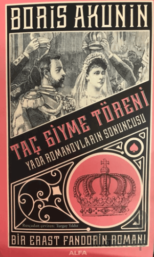 Taç Giyme Töreni ya da Romanovların Sonuncusu