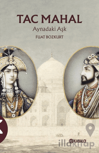 Tac Mahal Aynadaki Aşk