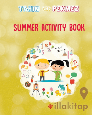 Tahin And Pekmez Summer Activity Book (Tahin İle Pekmez Tatil Kitabı) İngilizce