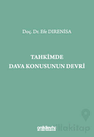 Tahkimde Dava Konusunun Devri