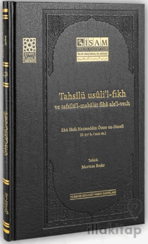 Tahsilü Usulil Fıkh ve Tafsilül Makalat Fiha Alel Vech