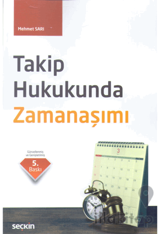 Takip Hukukunda Zamanaşımı