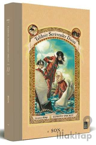 Talihsiz Serüvenler Dizisi 13: Son