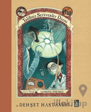 Talihsiz Serüvenler Dizisi 8 Dehşet Hastanesi