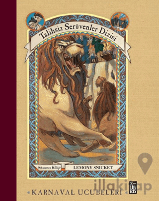 Talihsiz Serüvenler Dizisi 9 Karnaval Ucubeleri