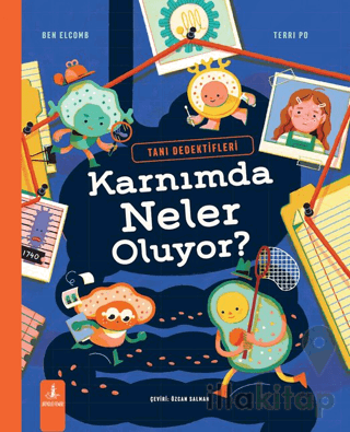 Tanı Dedektifleri: Karnımda Neler Oluyor?