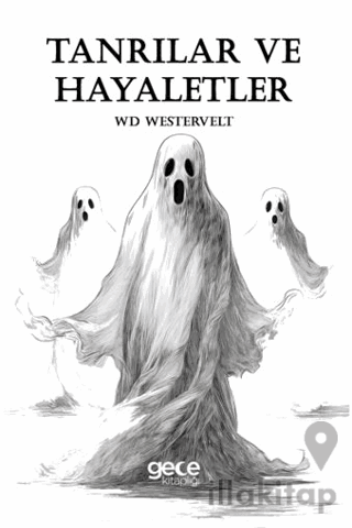 Tanrılar ve Hayaletler