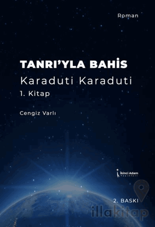 Tanrı'yla Bahis Karaduti Karaduti 1. Kitap
