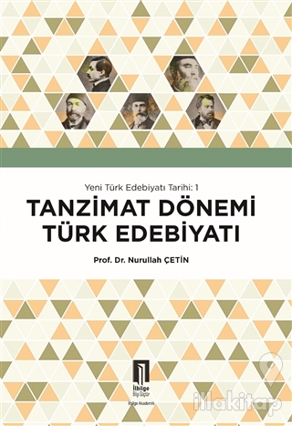 Tanzimat Dönemi Türk Edebiyatı - Yeni Türk Edebiyatı Tarihi 1