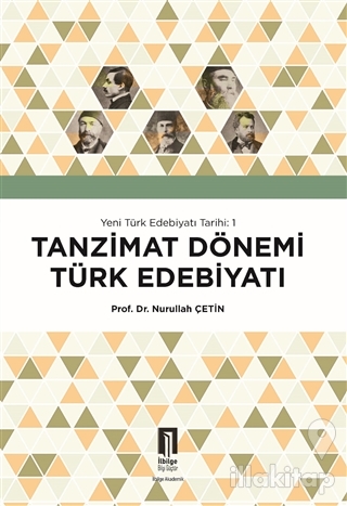 Tanzimat Dönemi Türk Edebiyatı - Yeni Türk Edebiyatı Tarihi 1