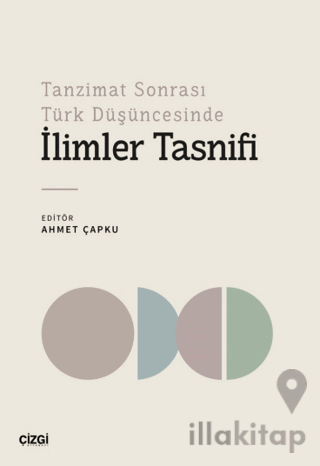 Tanzimat Sonrası Türk Düşüncesinde İlimler Tasnifi