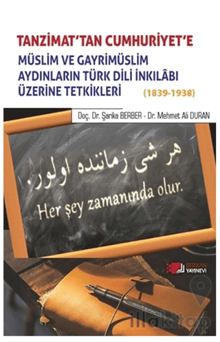 Tanzimat'tan Cumhuriyet'e Müslim ve Gayrimüslim Aydınların Türk Dili i