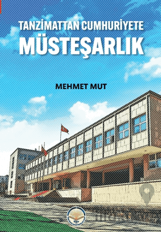 Tanzimattan Cumhuriyete Müsteşarlık