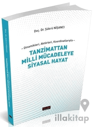 Tanzimattan Milli Mücadeleye Siyasal Hayat