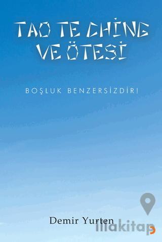 Tao Te Chine ve Ötesi