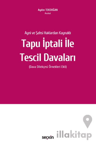 Tapu İptali ile Tescil Davaları