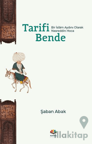 Tarifi Bende (Bir İslam Aydını Olarak Nasreddin Hoca)