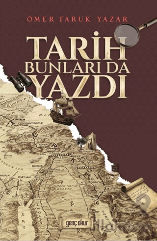 Tarih Bunları Da Yazdı