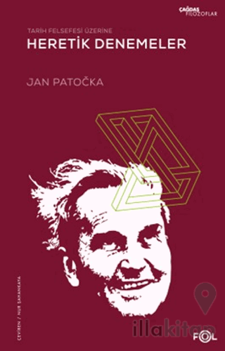 Tarih Felsefesi Üzerine Heretik Denemeler