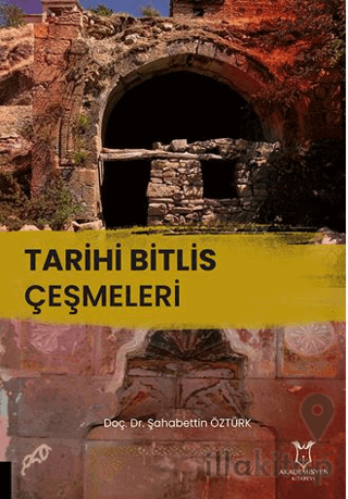 Tarihi Bitlis Çeşmeleri
