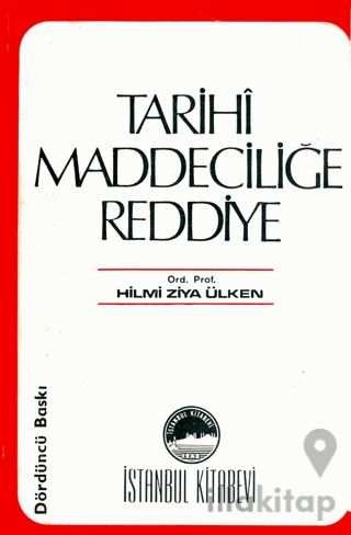 Tarihi Maddeciliğe Reddiye