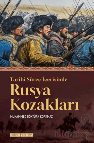 Tarihi Süreç İçerisinde Rusya Kozakları