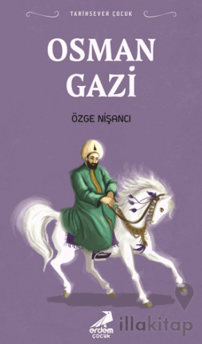 Tarihsever Çocuk Osman Gazi