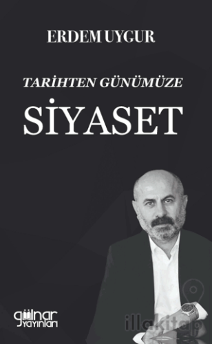 Tarihten Günümüze Siyaset