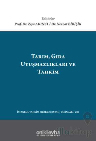 Tarım, Gıda Uyuşmazlıkları ve Tahkim