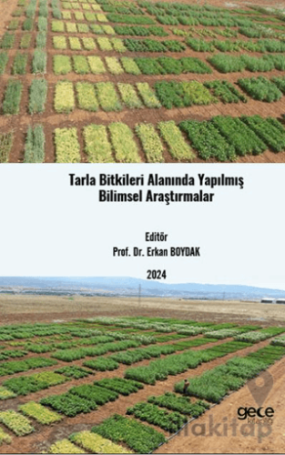 Tarla Bitkileri Alanında Yapılmış Bilimsel Araştırmalar