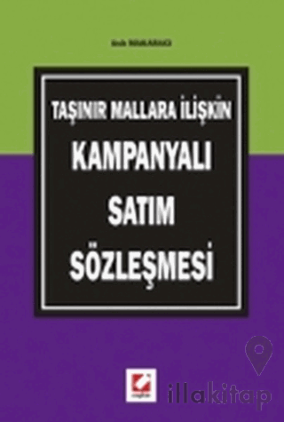 Taşınır Mallara İlişkin Kampanyalı Satım Sözleşmesi