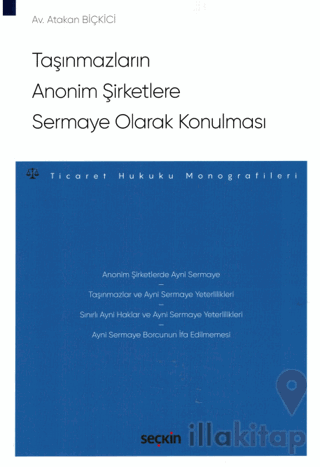 Taşınmazların Anonim Şirketlere Sermaye Olarak Konulması