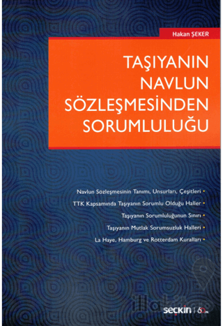 Taşıyanın Navlun Sözleşmesinden Sorumluluğu