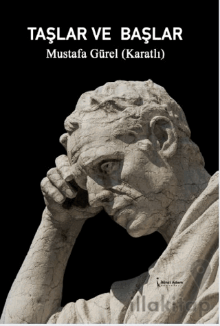 Taşlar Ve Başlar