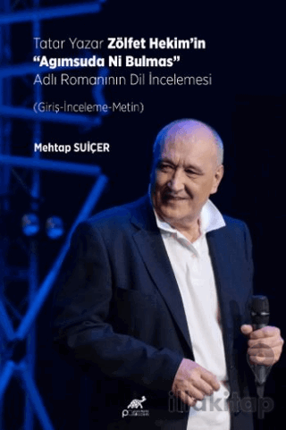 Tatar Yazar Zölfet Hekim’in “Agımsuda Ni Bulmas” Adlı Romanının Dil İncelemesi