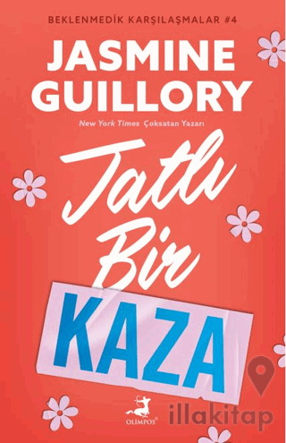 Tatlı Bir Kaza - Beklenmedik Karşılaşmalar 4