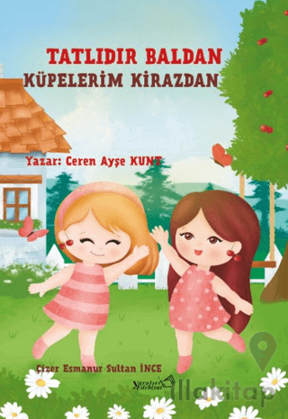 Tatlıdır Baldan Küpelerim Kirazdan