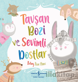 Tavşan Bozi Ve Sevimli Dostlar