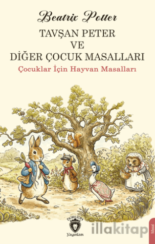 Tavşan Peter ve Diğer Çocuk Masalları